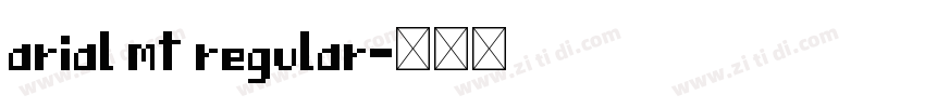 arial mt regular字体转换